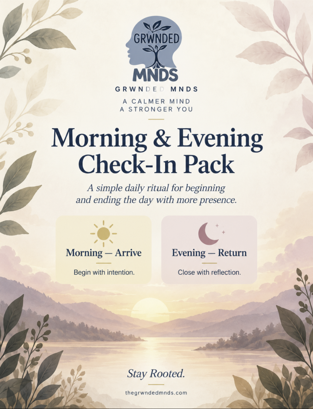 GRWNDED MNDS Morning & Evening Check-In Pack (Fillable & Printable)